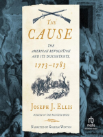 The_Cause__The_American_Revolution_and_Its_Discontents__1773-1783